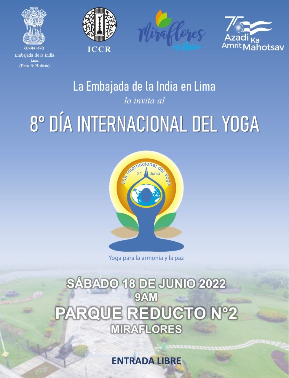 Celebration of 8th International Day of Yoga 2022 - Main Event in Peru